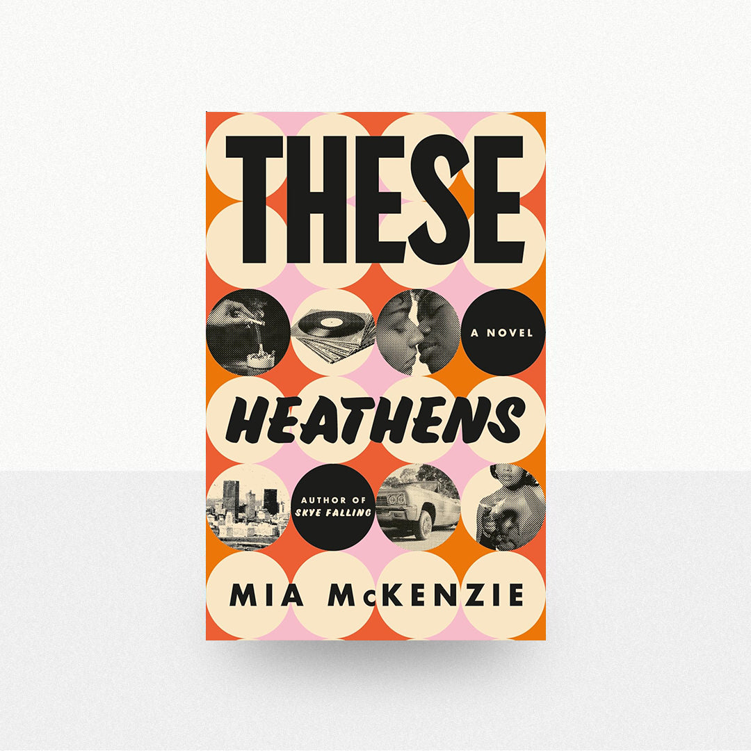 McKenzie, Mia - These Heathens