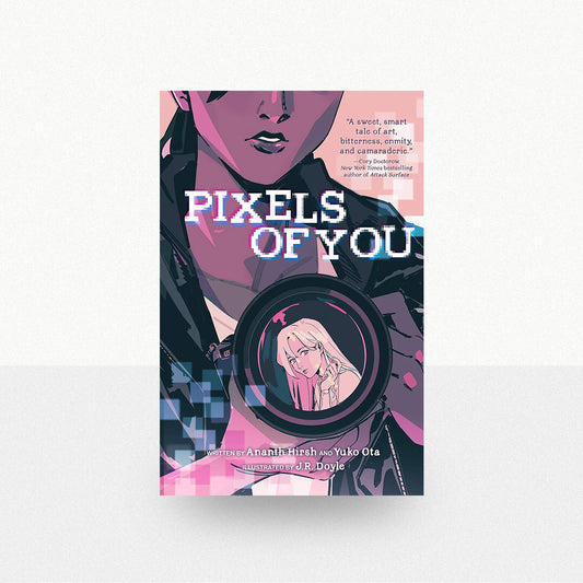 Hirsh, Ananth & Ota, Yuko & Doyle, J.R. - Pixels of You