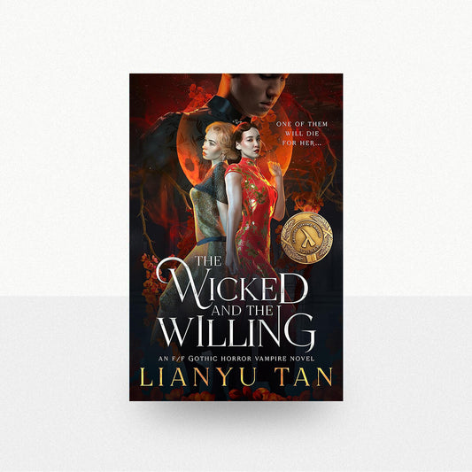 Tan, Lianyu - The Wicked and the Willing