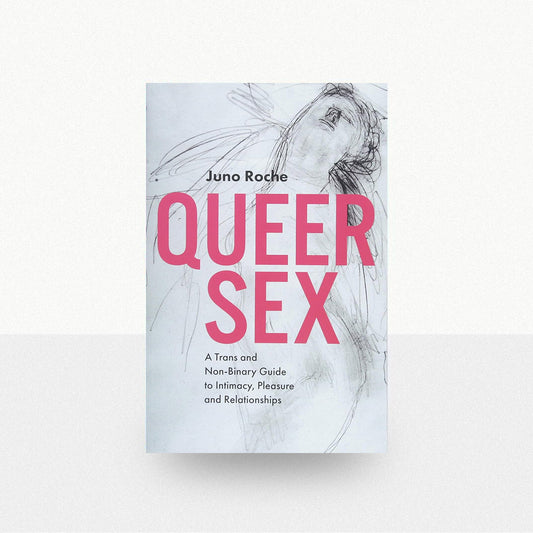 Roche, Juno - Queer Sex
