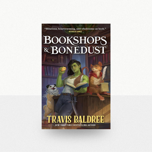 Baldree, Travis - Bookshops & Bonedust