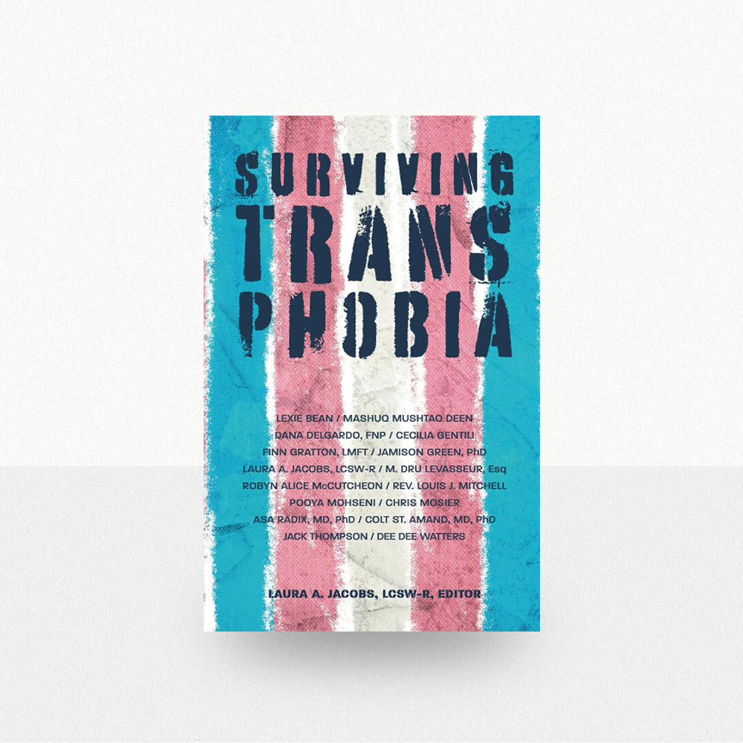 Jacobs, Laura A. - Surviving Transphobia