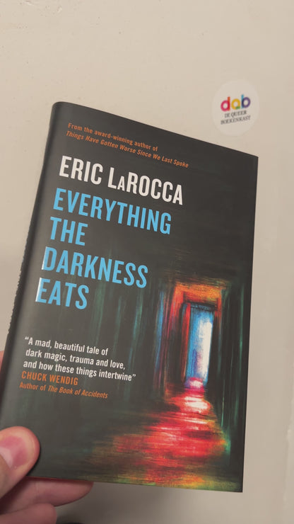 LaRocca, Eric - Everything the Darkness Eats