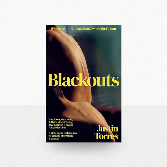 Torres, Justin - Blackouts