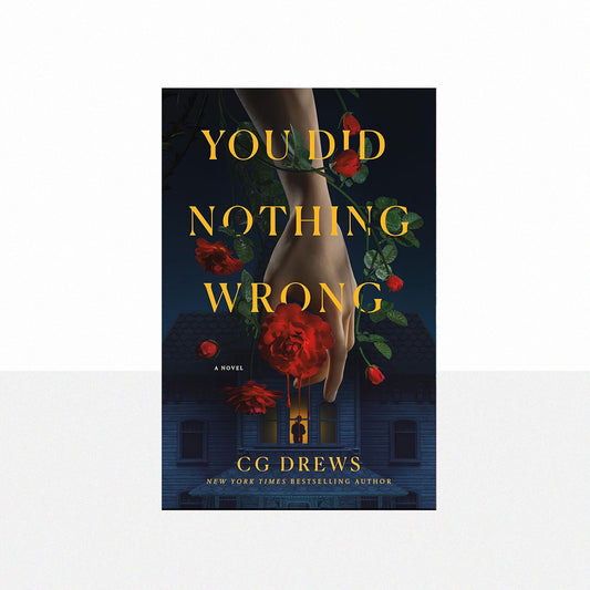 Drews, CG - You Did Nothing Wrong