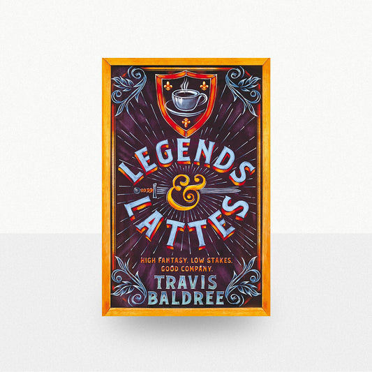 Baldree, Travis - Legends & Lattes