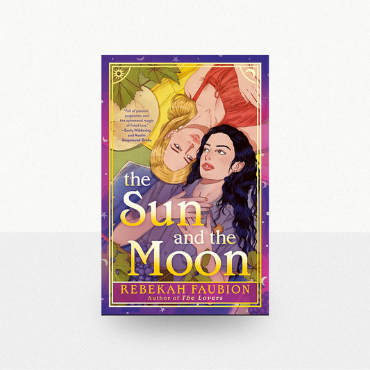 Faubion, Rebekah - The Sun and the Moon