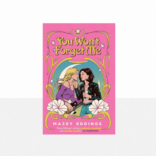 Eddings, Mazey - You Won't Forget Me