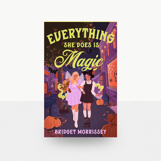 Morrissey, Bridget - Everything She Does is Magic