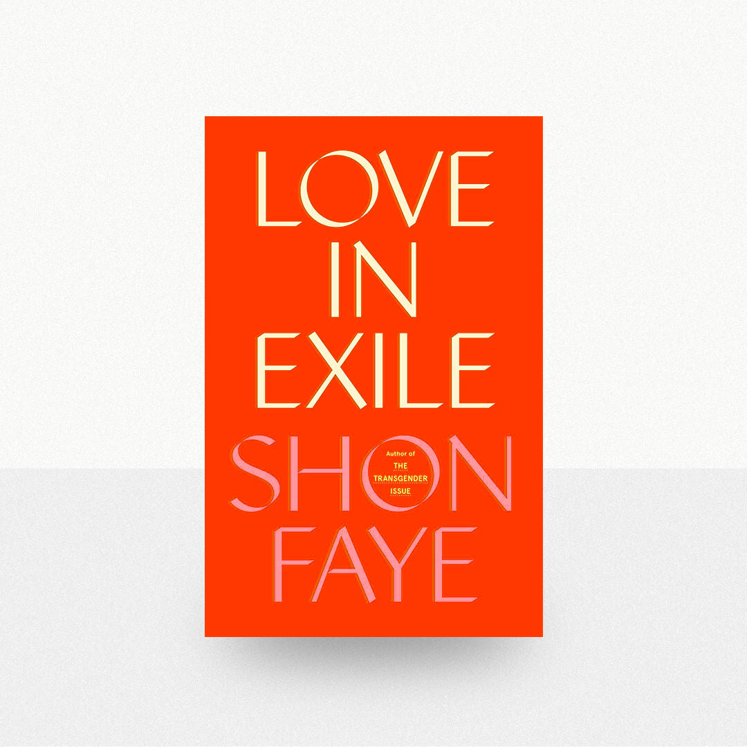 Faye, Shon - Love in Exile