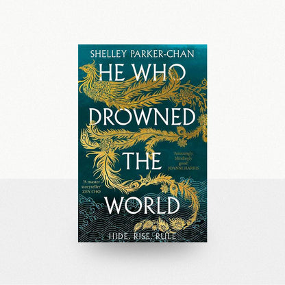 Parker-Chan, Shelley - He Who Drowned the World
