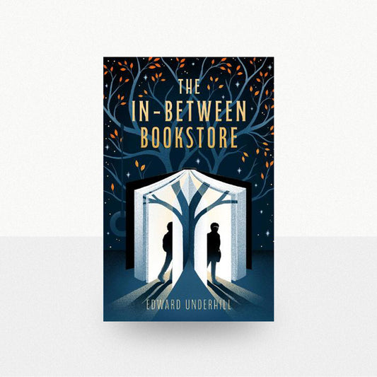 Underhill, Edward - The In-Between Bookstore