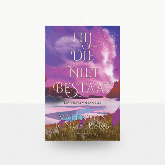 Ringelberg, Valentijn - Hij die niet bestaat
