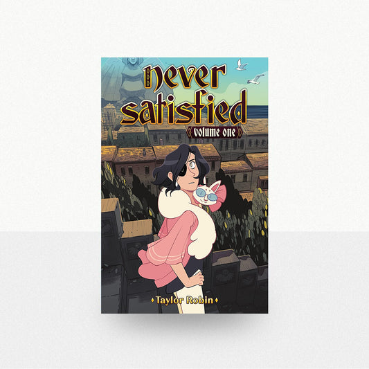 Robin, Taylor - Never Satisfied Volume 1