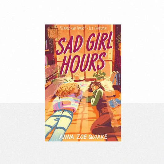 Quirke, Anna Zoe - Sad Girl Hours