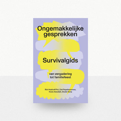 Hulshoff Pol, Rixt - Ongemakkelijke gesprekken