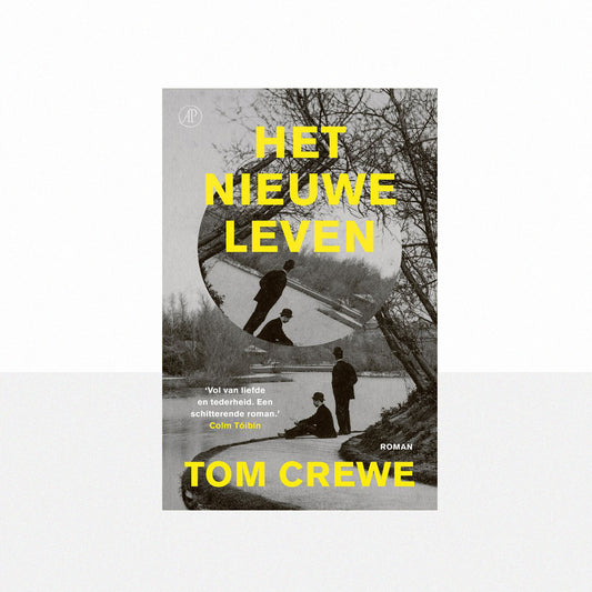 Crewe, Tom - Het nieuwe leven