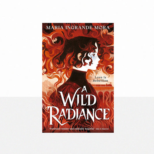 Mora, Maria Ingrande - A Wild Radiance