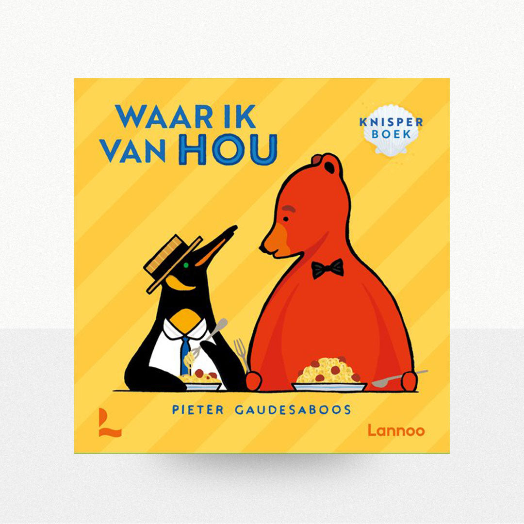 Gaudesaboos, Pieter - Waar ik van hou: Knisperboek