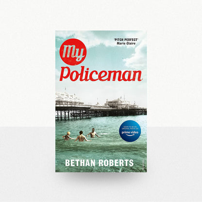 Roberts, Bethan - My Policeman