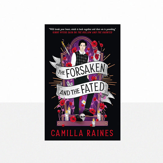 Raines, Camilla - The Forsaken and the Fated