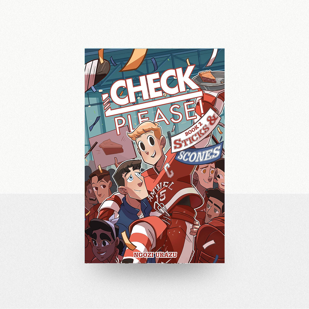 Ukazu, Ngozi - Check, Please! Book 2: Sticks & Scones