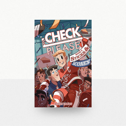 Ukazu, Ngozi - Check, Please! Book 2: Sticks & Scones