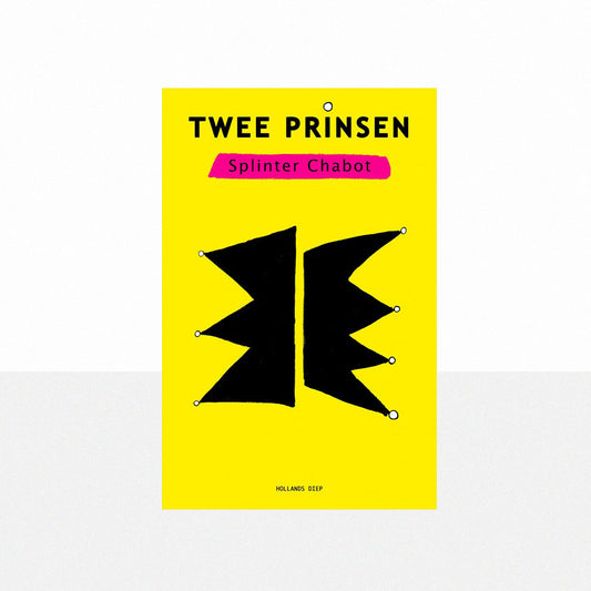 Chabot, Splinter - Twee prinsen