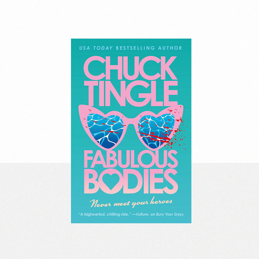 Tingle, Chuck - Fabulous Bodies