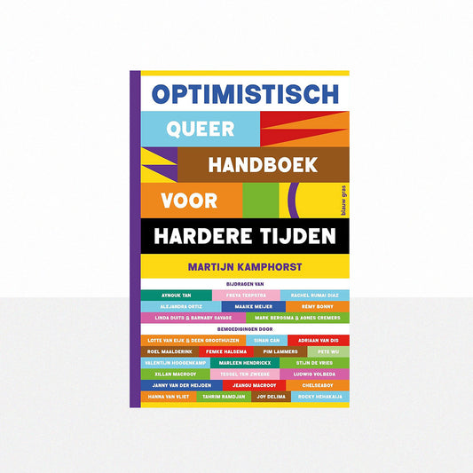 Kamphorst, Martijn - Optimistisch queer handboek voor hardere tijden