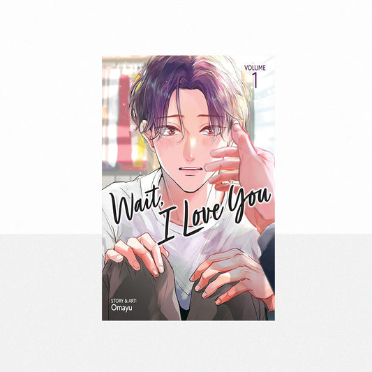 Omayu - Wait, I Love You Vol. 1