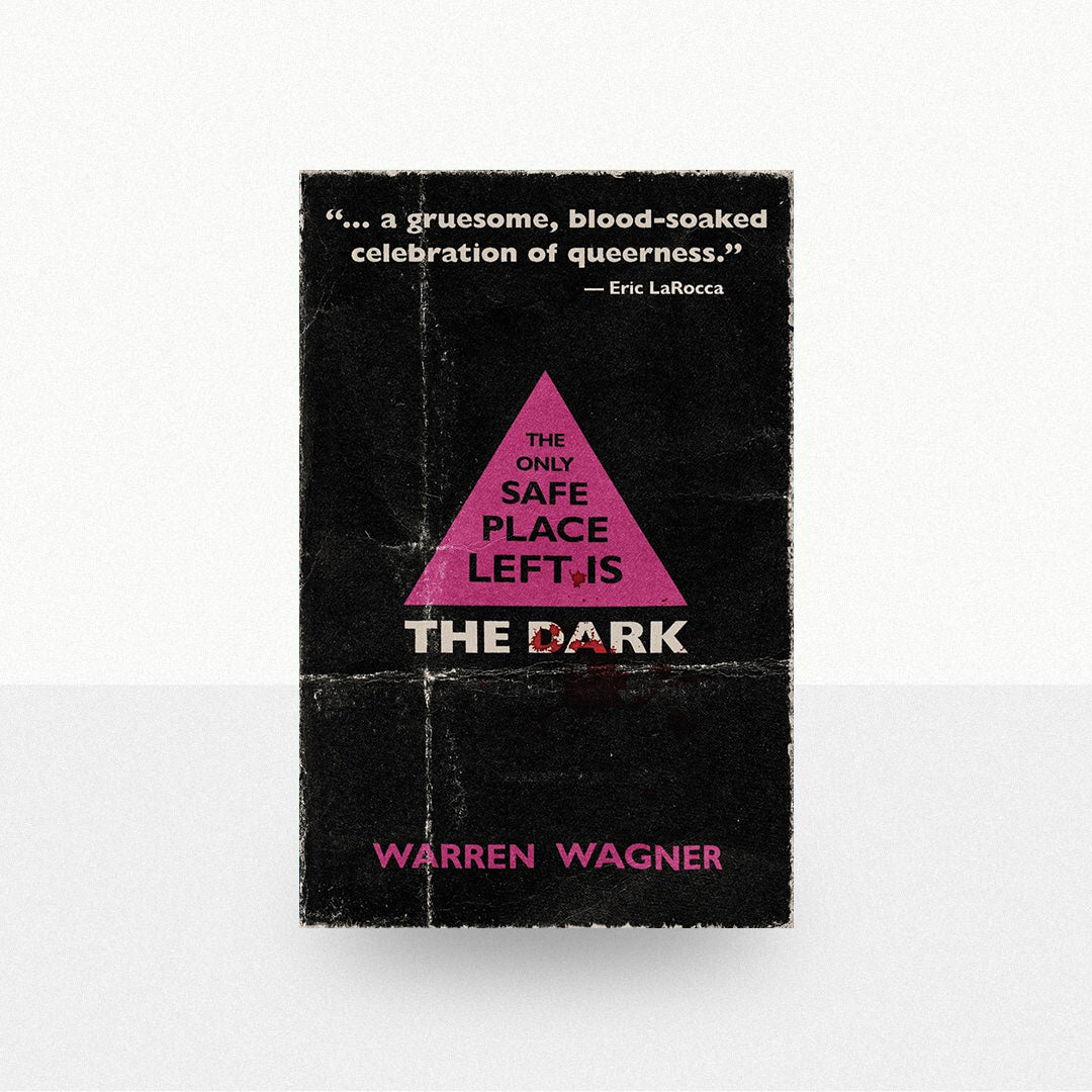 Wagner, Warren - The Only Safe Place Left is the Dark