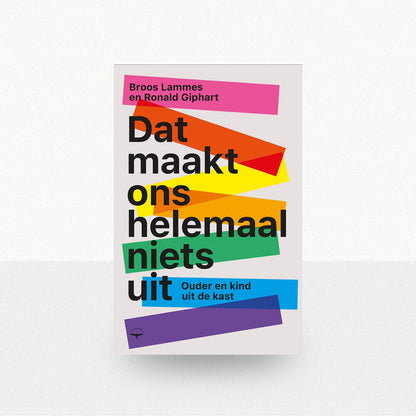 Giphart, Ronald & Lammes, Broos - Dat maakt ons helemaal niets uit