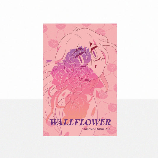 Ata, Iasmin Omar - Wallflower