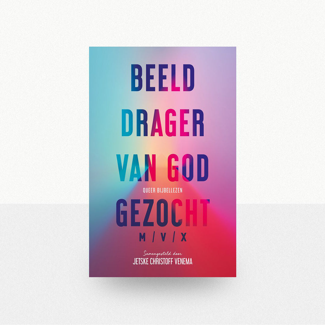 Venema, Jetske Christoff - Beelddrager van God gezocht (M/V/X)