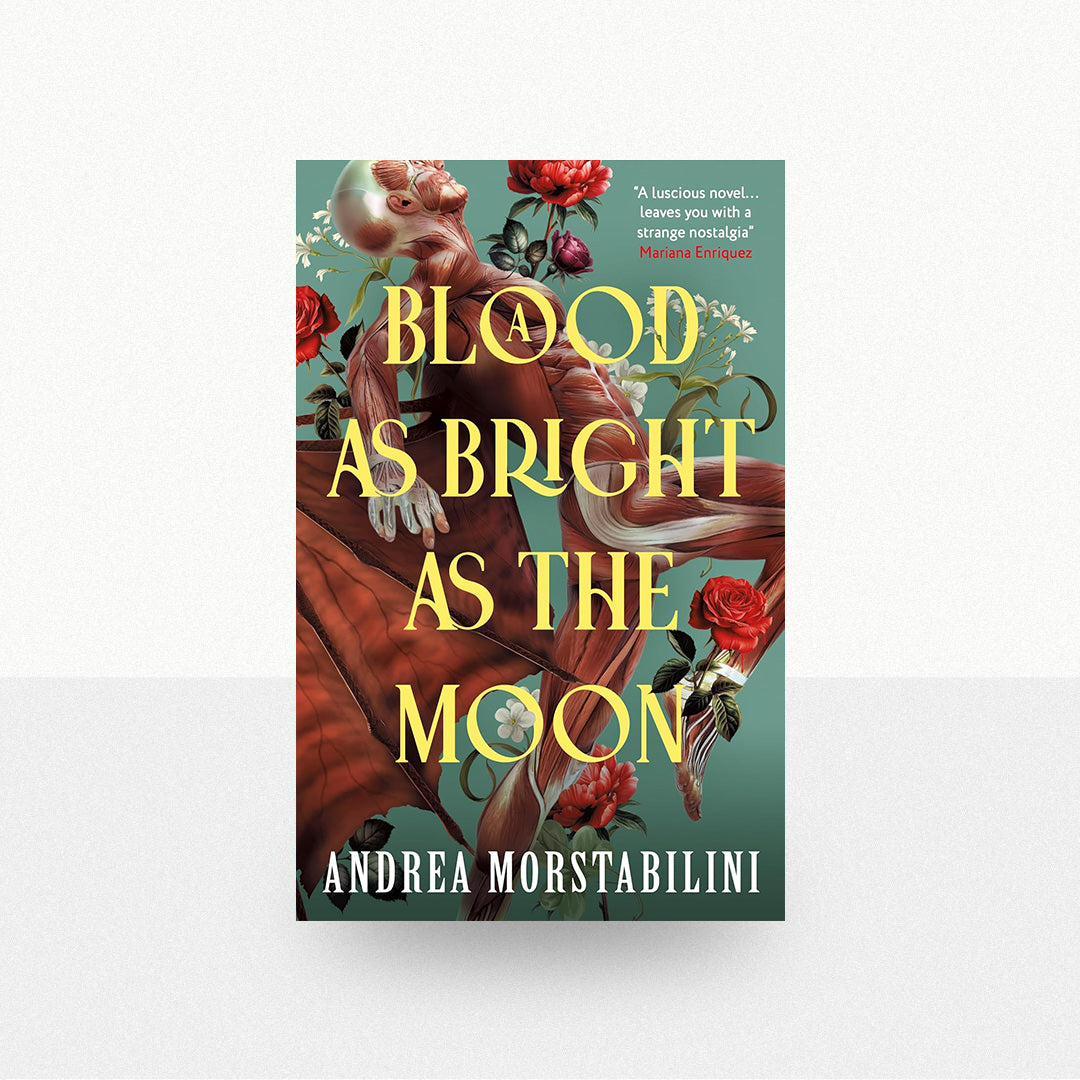 Morstabilini, Andrea - A Blood as Bright as the Moon