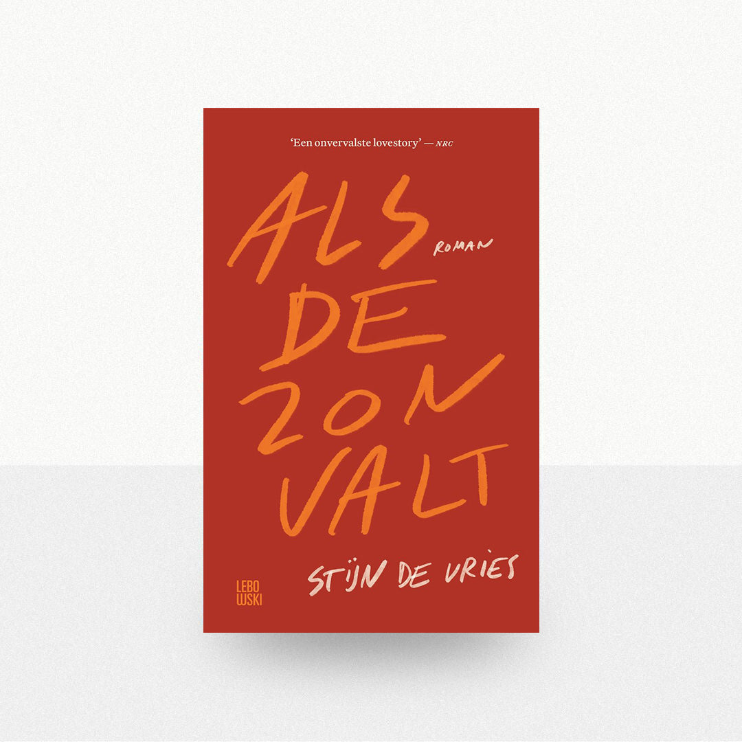Vries, Stijn de - Als de zon valt