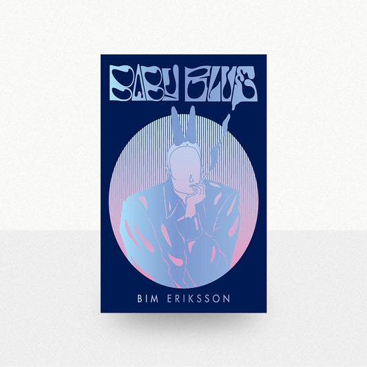 Eriksson, Bim - Baby Blue