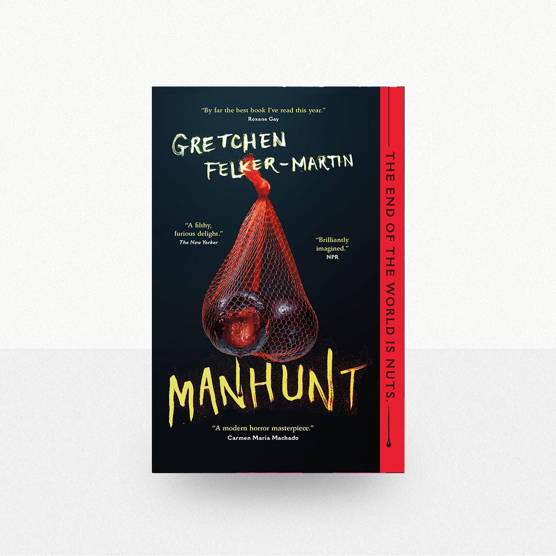 Felker-Martin, Gretchen - Manhunt