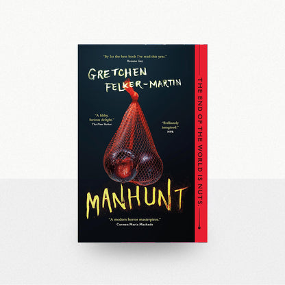 Felker-Martin, Gretchen - Manhunt