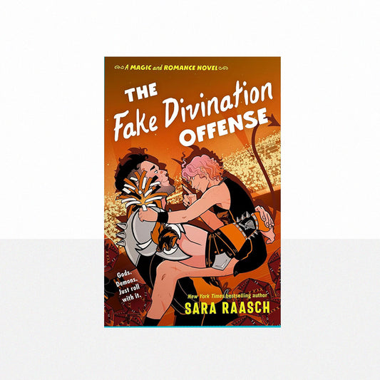 Raasch, Sara - The Fake Divination Offense