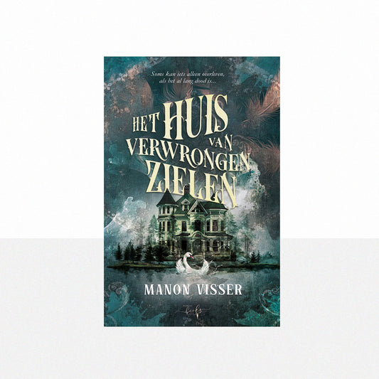 Visser, Manon - Het huis van Verwrongen Zielen