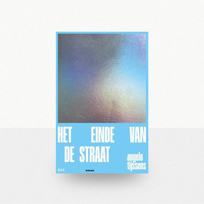 Tijssens, Angelo - Het einde van de straat