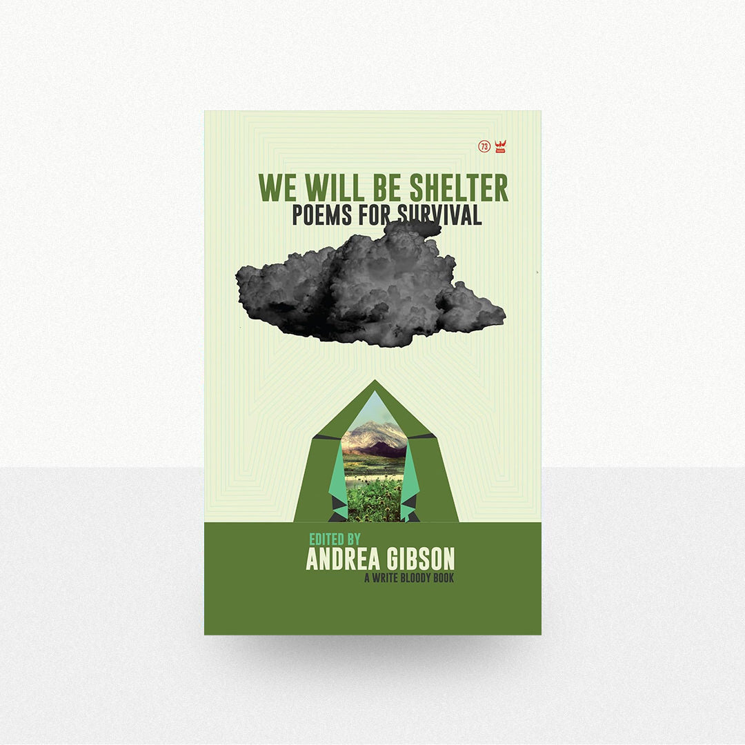 Gibson, Andrea - We Will Be Shelter