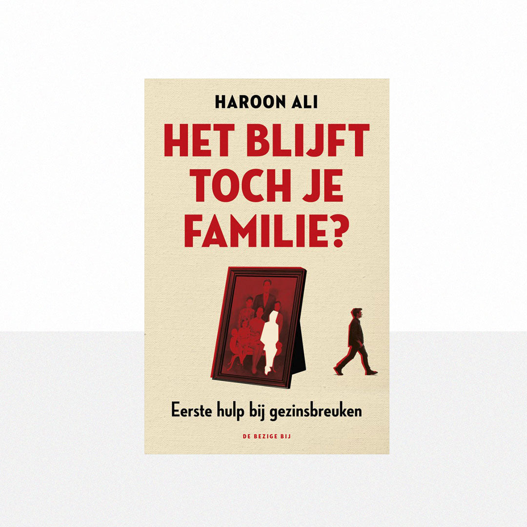 Ali, Haroon - Het blijft toch je familie?