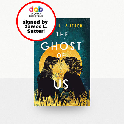 Sutter, James L. - The Ghost of Us