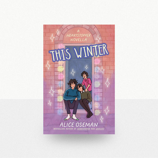 Oseman, Alice - This Winter