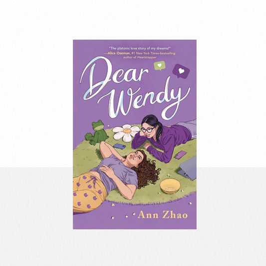 Zhao, Ann - Dear Wendy