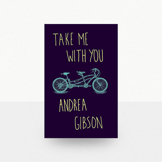 Gibson, Andrea - Take Me With You