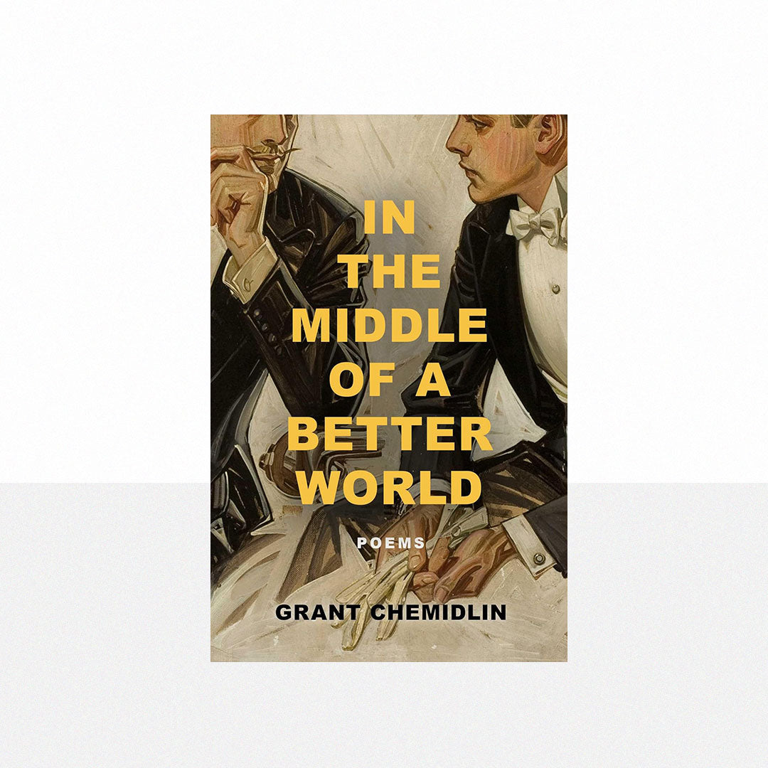 Chemidlin, Grant - In the Middle of a Better World